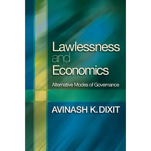 Lawlessness and Economics: Alternative Modes of Governance