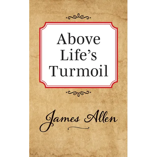 Above Lifes Turmoil