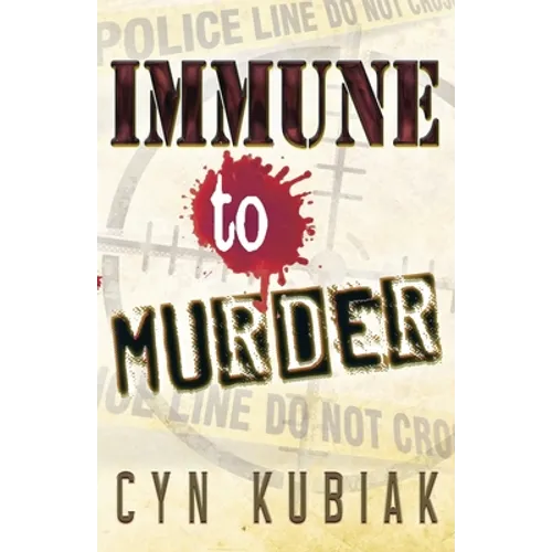 Immune To Murder