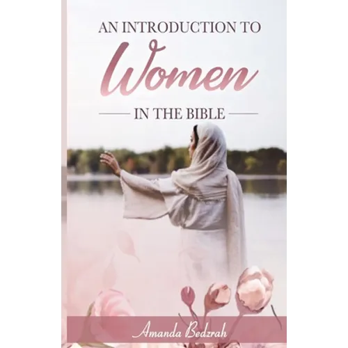 An Introduction to Women in the Bible