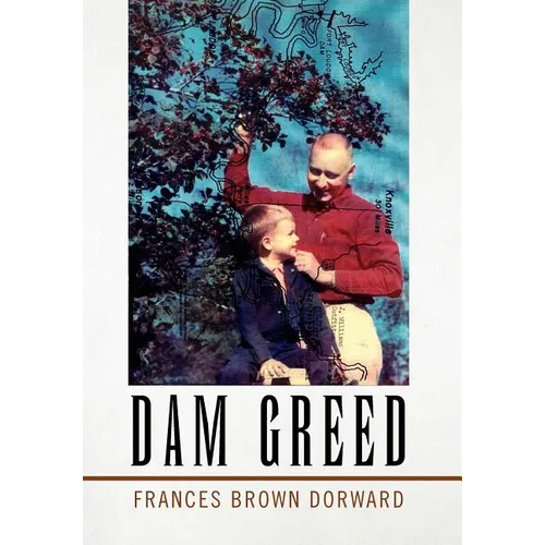 Dam Greed