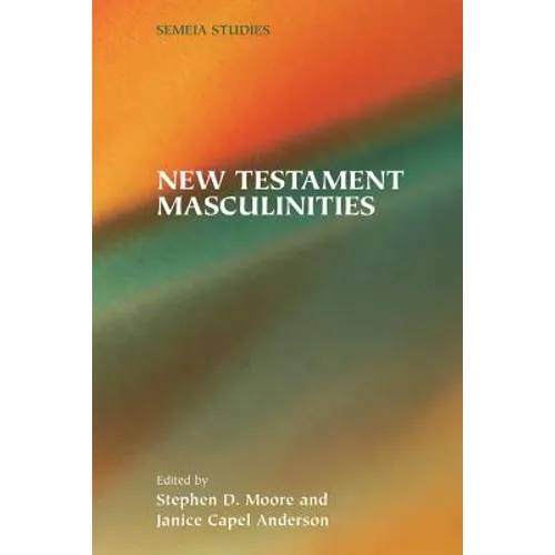 New Testament Masculinities