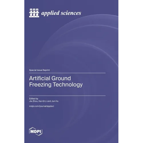 Artificial Ground Freezing Technology