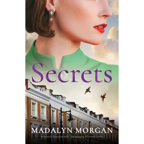 Secrets: Absolutely unputdownable and gripping historical fiction