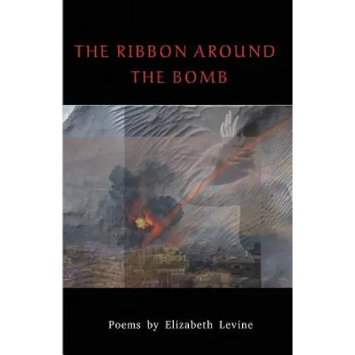 The Ribbon Around the Bomb