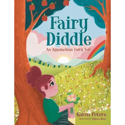 Fairy Diddle: An Appalachian Fairy Tale
