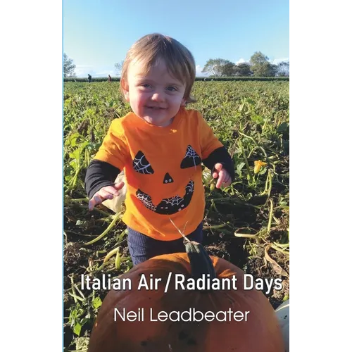 Italian Air / Radiant Days