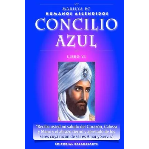 Concilio Azul: Libro VI de los Humanos Ascendidos
