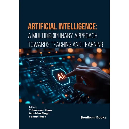 Artificial Intelligence: A Multidisciplinary Approach towards Teaching and Learning