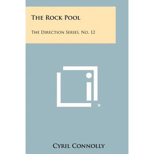 The Rock Pool: The Direction Series, No. 12