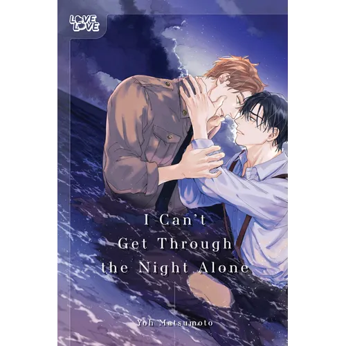 I Can't Get Through the Night Alone
