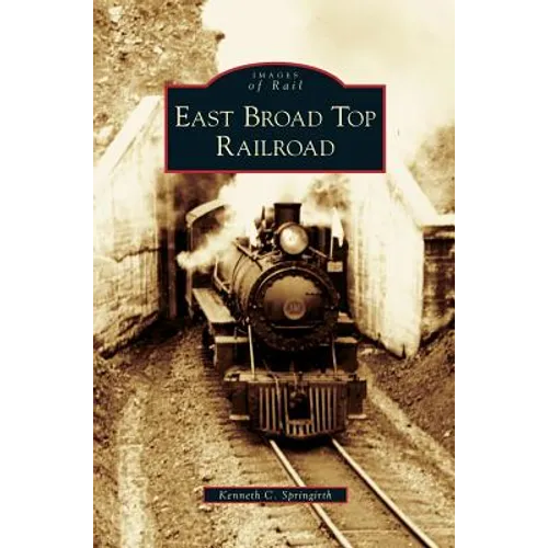 East Broad Top Railroad
