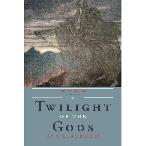 Twilight of the Gods