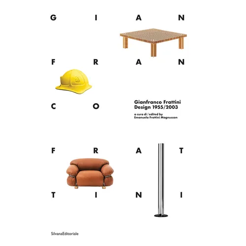 Gianfranco Frattini Design: 1955/2003