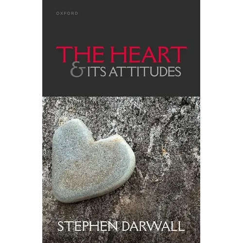 The Heart and Its Attitudes