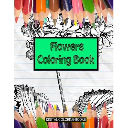 Flowers Coloring Book