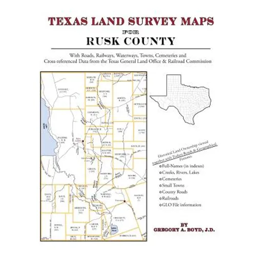Texas Land Survey Maps for Rusk County