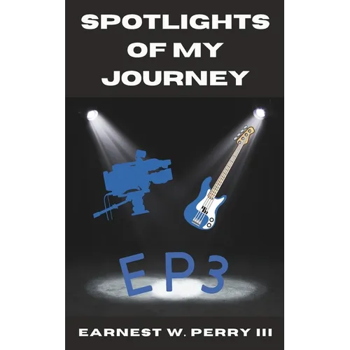Spotlights Of My Journey: Ep3