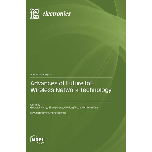 Advances of Future IoE Wireless Network Technology