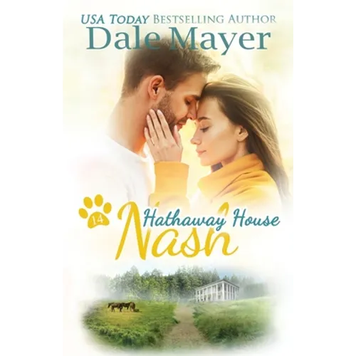 Nash: A Hathaway House Heartwarming Romance