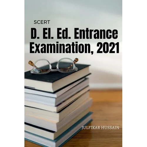 D. El. Ed. Entrance Examination, 2021