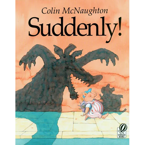 Suddenly!: A Preston Pig Story