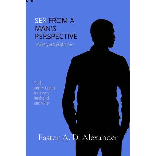 Sex from a man's prespective