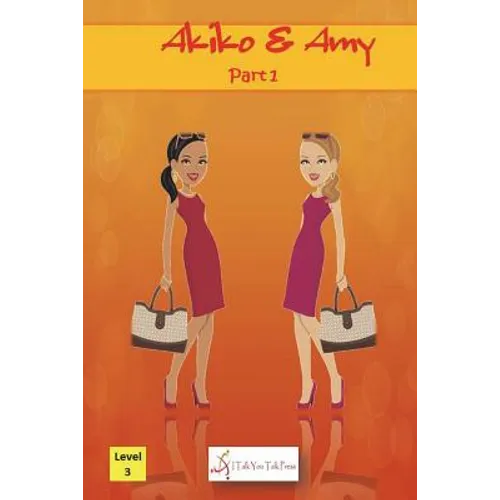 Akiko and Amy Part 1