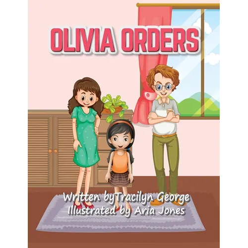 Olivia Orders