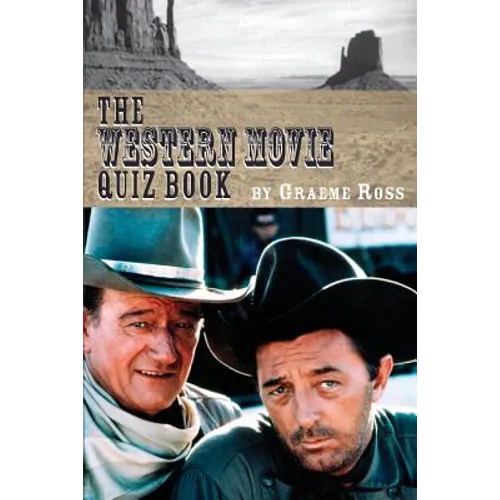 The Western Movie Quiz Book