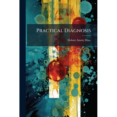 Practical Diagnosis