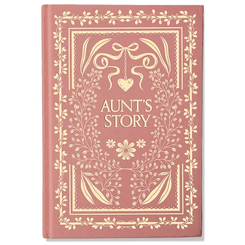 Aunt's Story: A Memory and Keepsake Journal