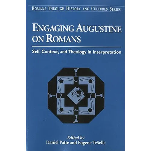 Engaging Augustine on Romans
