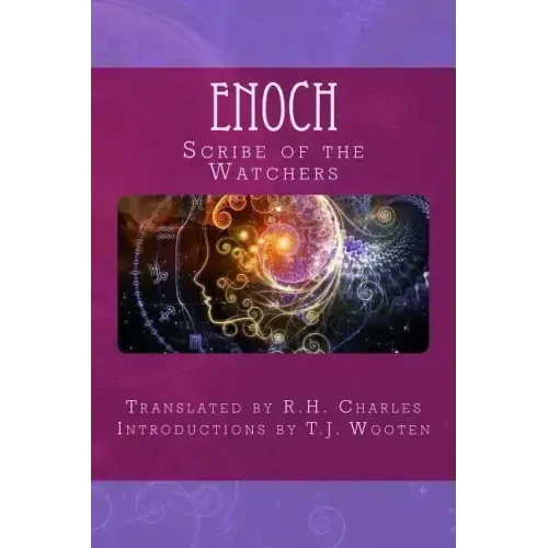Enoch: Scribe of the Watchers