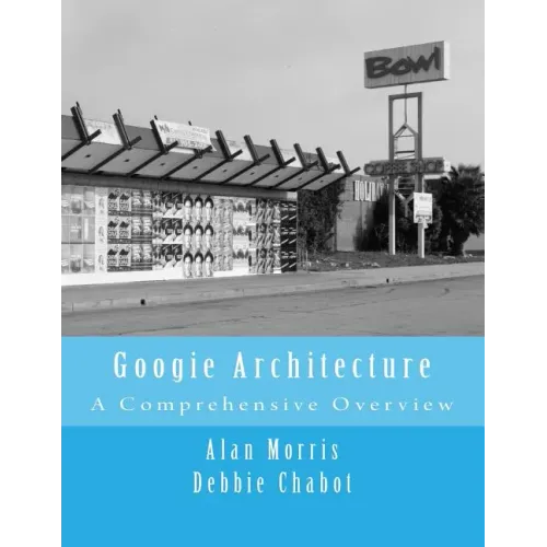 Googie Architecture: A Comprehensive Overview