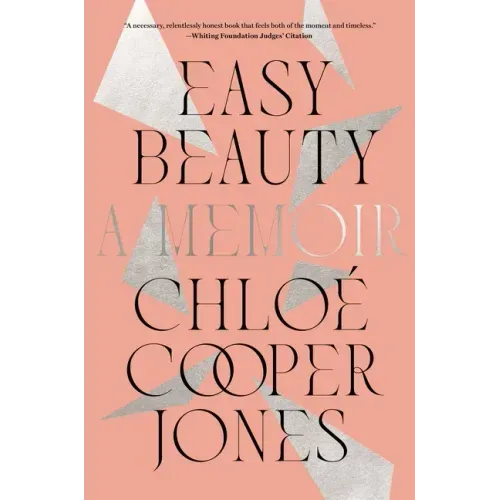 Easy Beauty: A Memoir