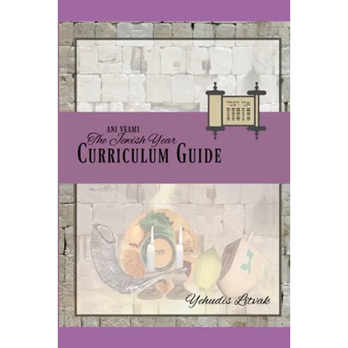 Ani Ve-Ami Jewish Year Curriculum Guide