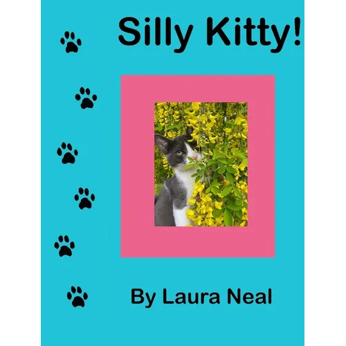 Silly Kitty!