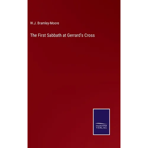 The First Sabbath at Gerrard's Cross