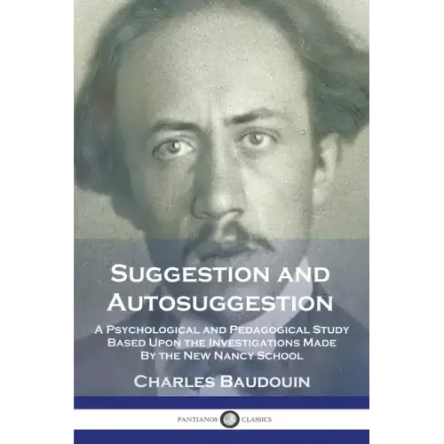 Suggestion and Autosuggestion