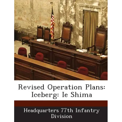 Revised Operation Plans: Iceberg: Ie Shima