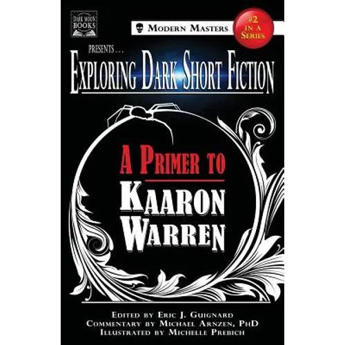 Exploring Dark Short Fiction #2: A Primer to Kaaron Warren