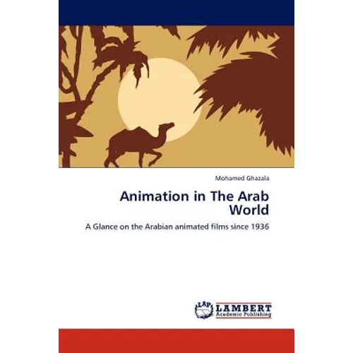 Animation in the Arab World