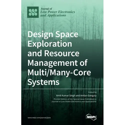 Design Space Exploration and Resource Management of Multi/Many-Core Systems