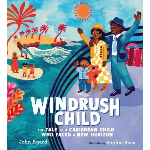 Windrush Child: The Tale of a Caribbean Child Who Faced a New Horizon