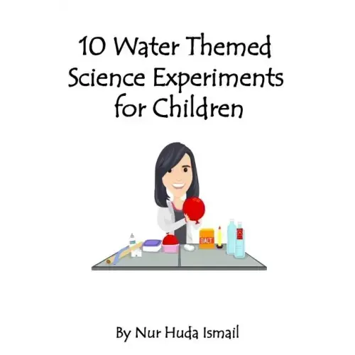 10 Water Themed Science Experiments for Children