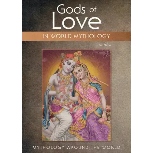 Gods of Love in World Mythology