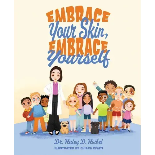 Embrace Your Skin, Embrace Yourself