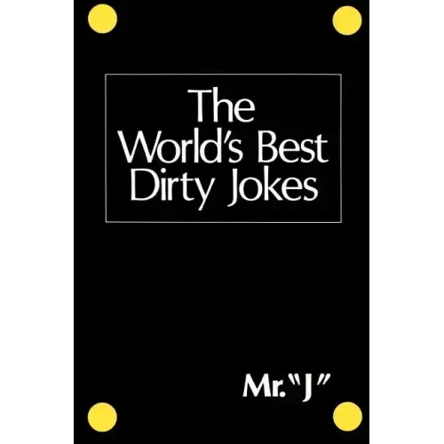 The World's Best Dirty Jokes