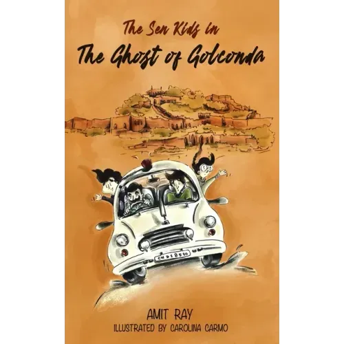 The Ghost of Golconda: Indian history based children's detective story for boys and girls age 9-12
